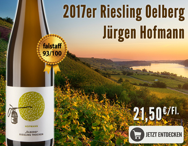 Geht runter wie Öl: 2017er Riesling Oelberg – Weingut Jürgen | NEWS